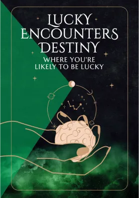 Lucky Encounters Destiny