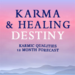 Karma & Healing Destiny